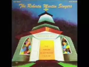 The Roberta Martin Singers - Keep Me In Touch With Thee